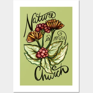 Nature is my Church Posters and Art